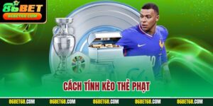 Cách tính kèo thẻ phạt